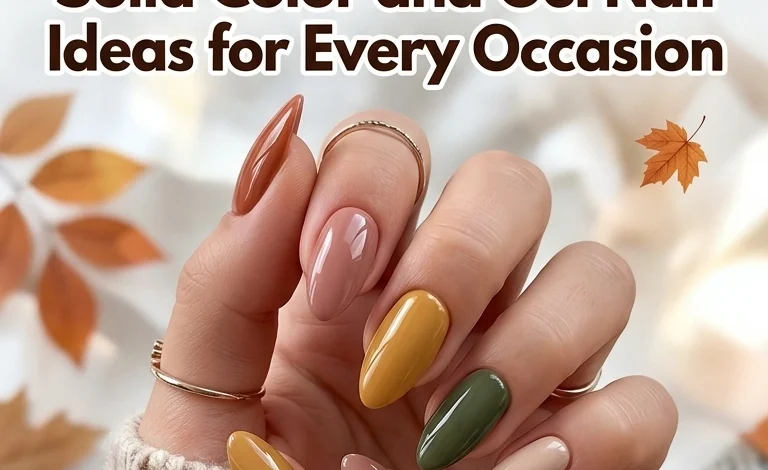 Almond Fall Nails 2027: Cute, Minimal, Bright, Solid Color and Gel Nail Ideas for Every Occasion