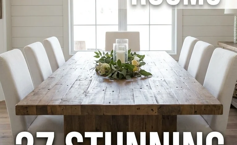 27 Stunning Joanna Gaines Dining Rooms You’ll Love