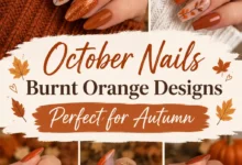 October Nails Burnt Orange Designs Perfect for Autumn