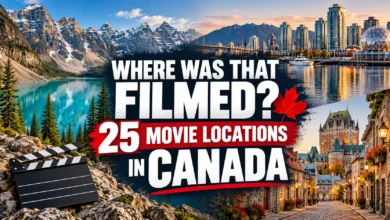 Where Was That Filmed? 25 Movie Locations in Canada