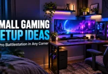 Small Gaming Setup Ideas: A Pro Battlestation in Any Corner