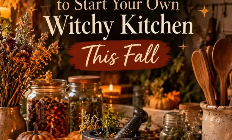 Kitchen Witch Aesthetic: 9 Cozy Ideas to Start Your Own Witchy Kitchen This Fall