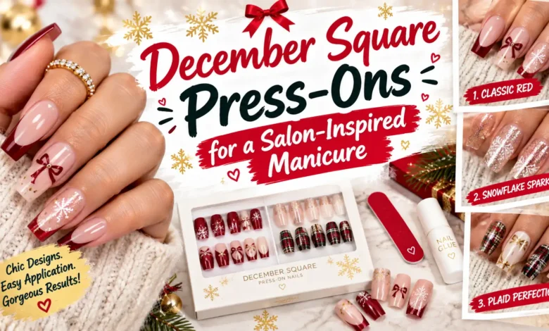 December Square Press-Ons for a Salon-Inspired Manicure