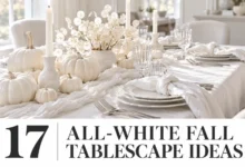 17 All-White Fall Tablescape Ideas