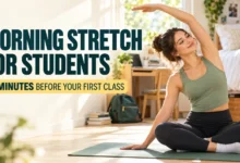 Morning Stretch Routine for Students: 10 Minutes Before Your First Class