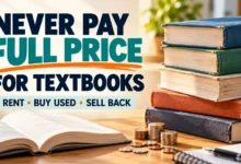 How to Never Pay Full Price for Textbooks: Rent, Buy Used & Sell Back