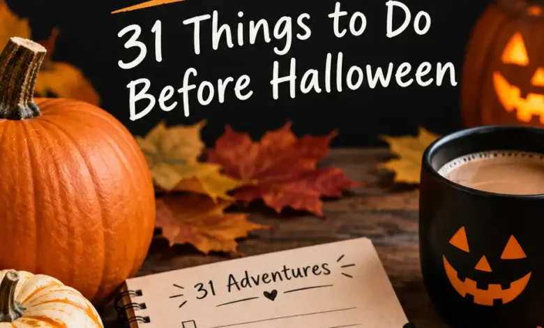 The October Bucket List: 31 Things to Do Before Halloween