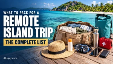 What to Pack for a Remote Island Trip: The Complete List